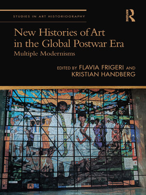 cover image of New Histories of Art in the Global Postwar Era